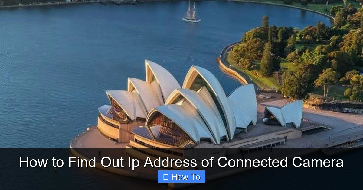 How to Find Out Ip Address of Connected Camera