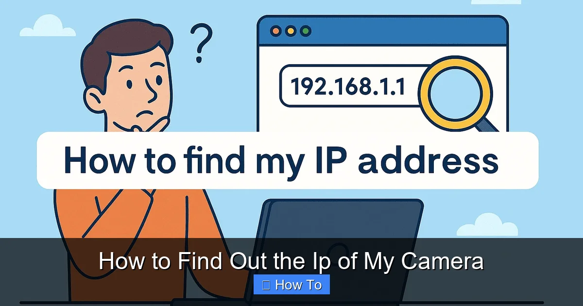 How to Find Out the Ip of My Camera