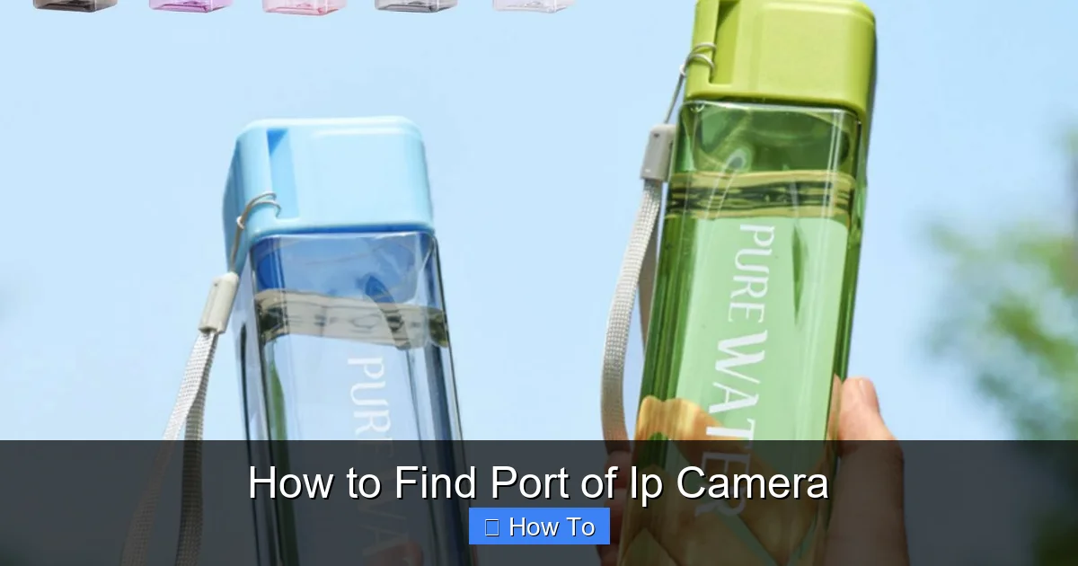 How to Find Port of Ip Camera
