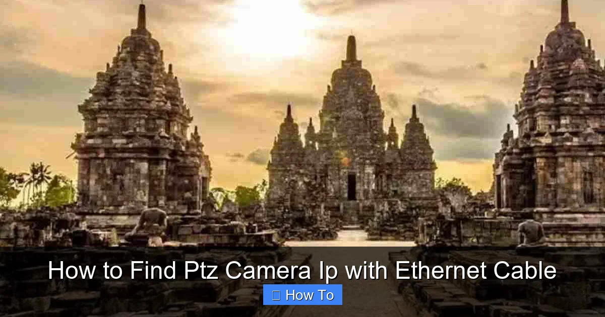 How to Find Ptz Camera Ip with Ethernet Cable