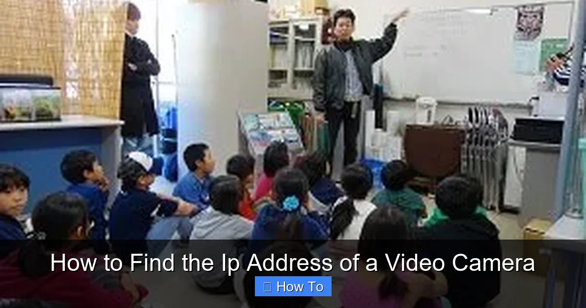 How to Find the Ip Address of a Video Camera