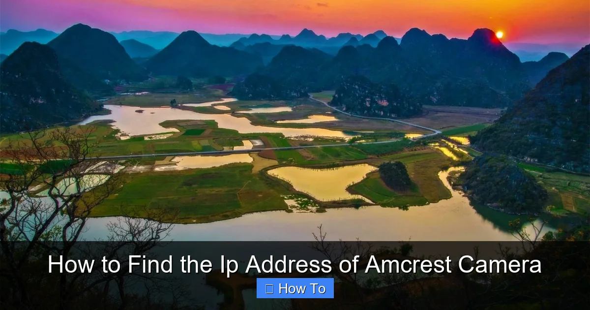 How to Find the Ip Address of Amcrest Camera