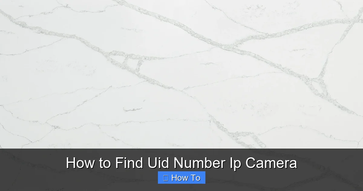 How to Find Uid Number Ip Camera