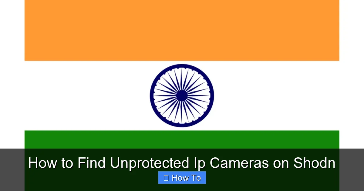 How to Find Unprotected Ip Cameras on Shodn