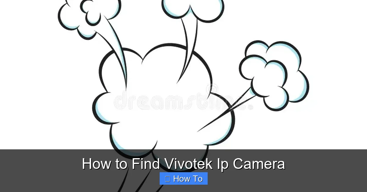 How to Find Vivotek Ip Camera