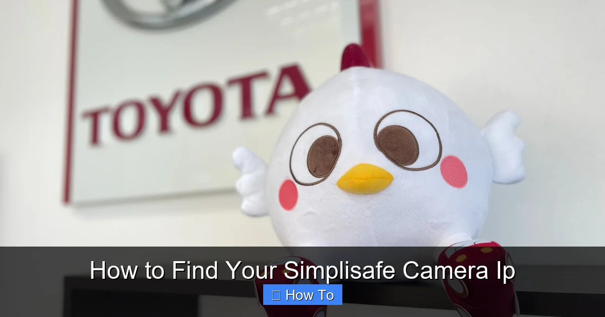 How to Find Your Simplisafe Camera Ip