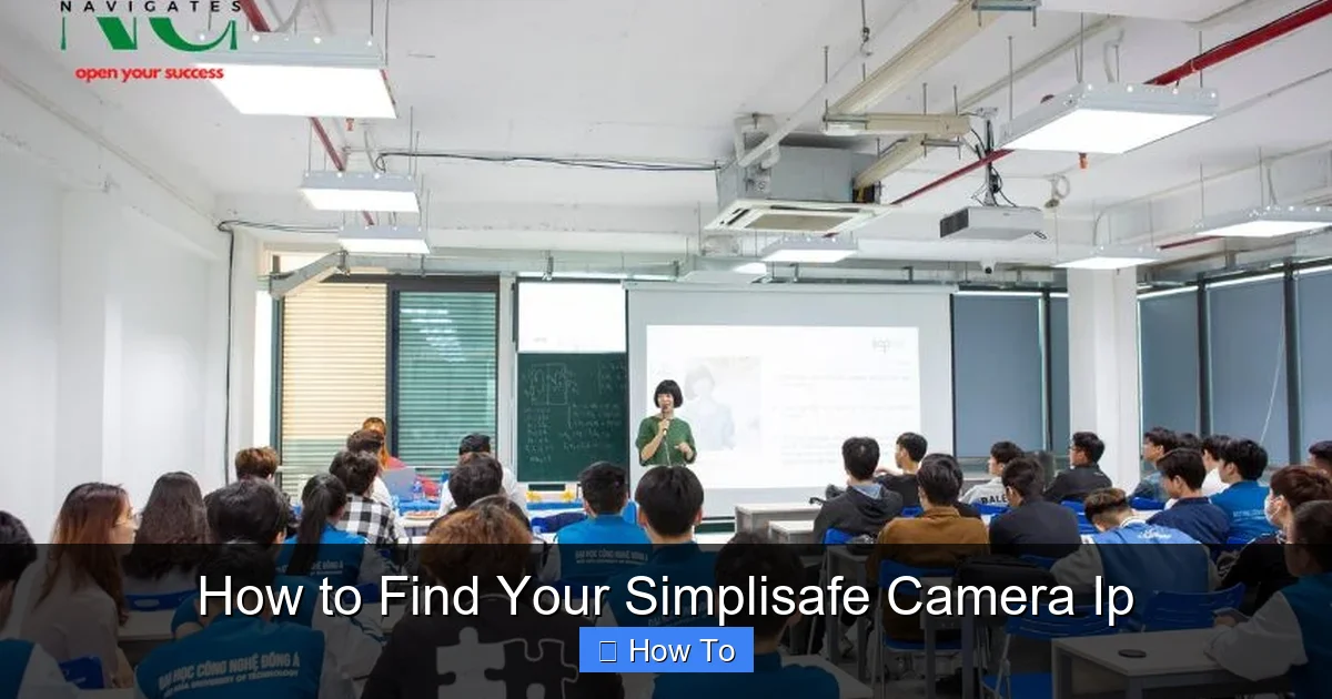 How to Find Your Simplisafe Camera Ip