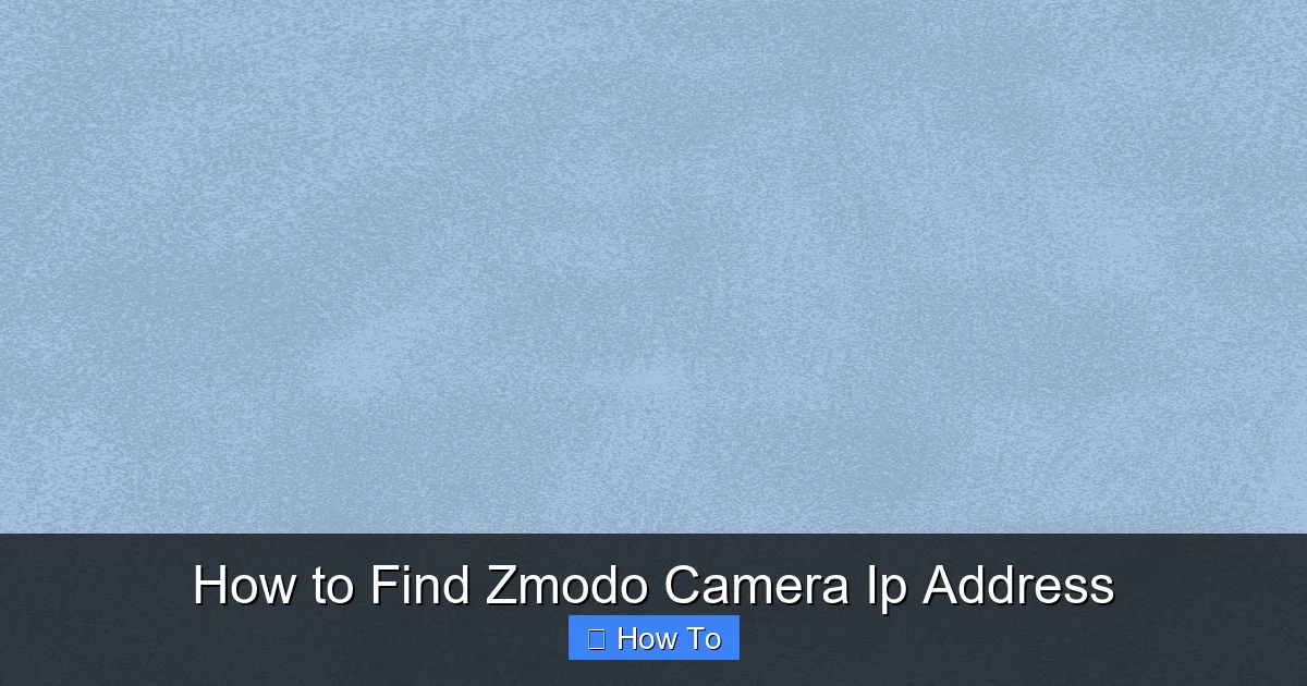 How to Find Zmodo Camera Ip Address