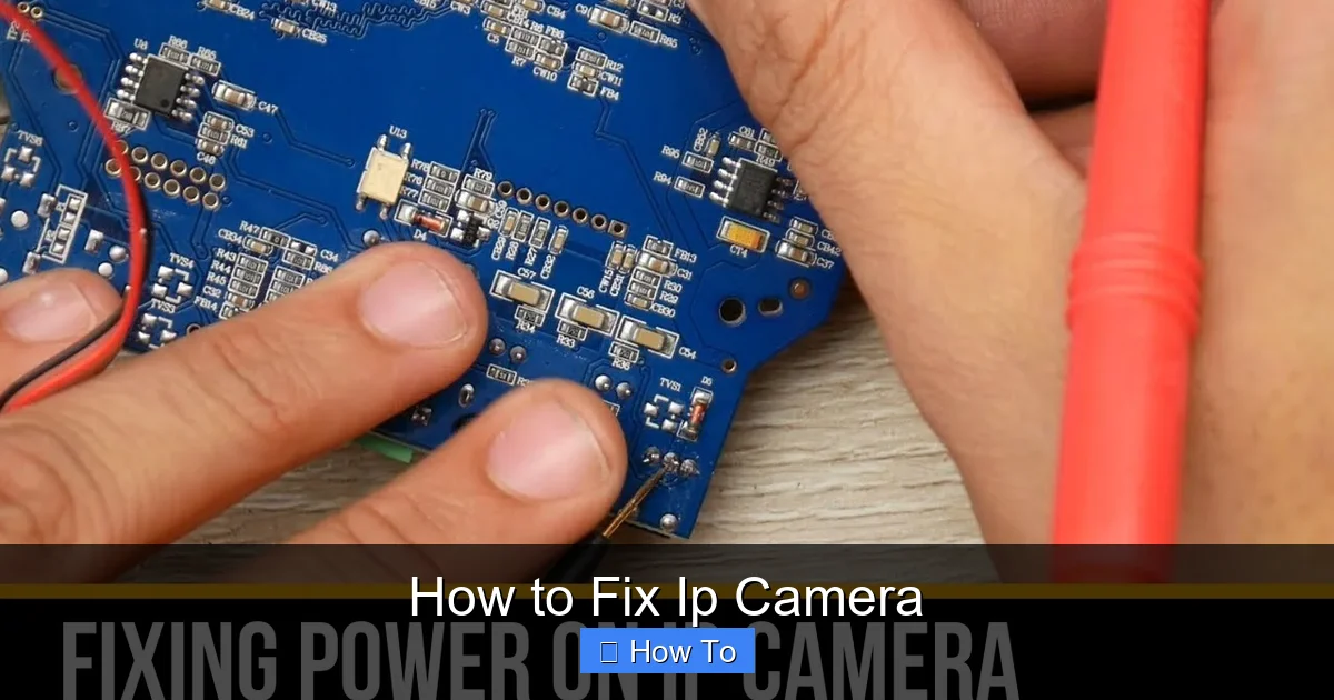 How to Fix Ip Camera
