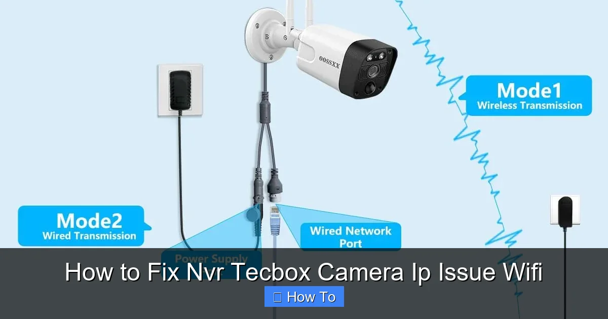 How to Fix Nvr Tecbox Camera Ip Issue Wifi