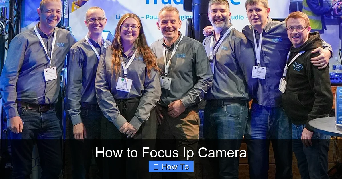 How to Focus Ip Camera
