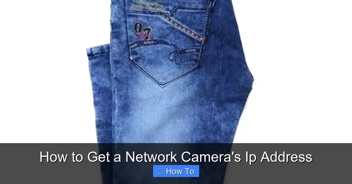 How to Get a Network Camera's Ip Address