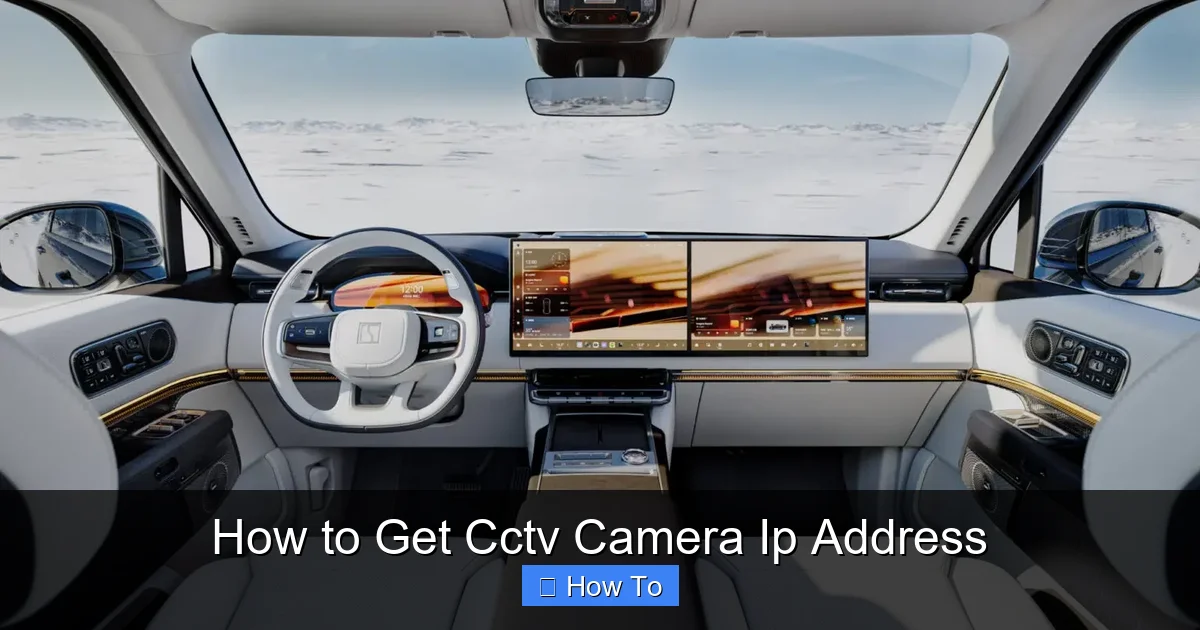 How to Get Cctv Camera Ip Address