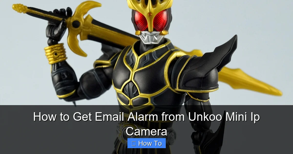 How to Get Email Alarm from Unkoo Mini Ip Camera