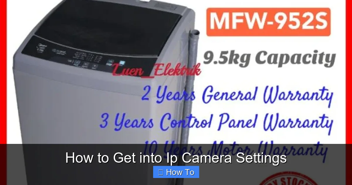 How to Get into Ip Camera Settings