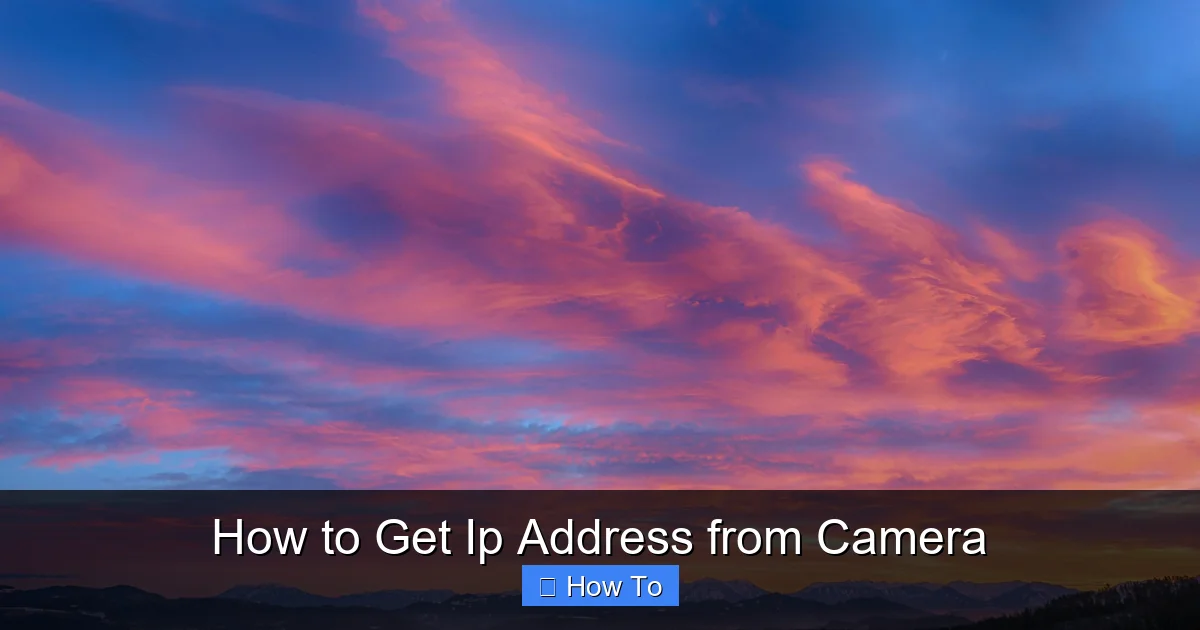How to Get Ip Address from Camera