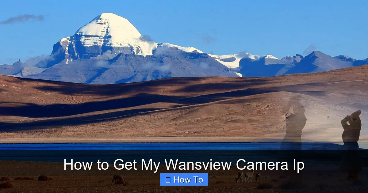 How to Get My Wansview Camera Ip