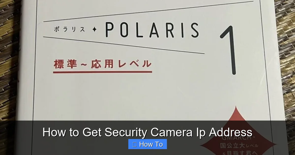 How to Get Security Camera Ip Address