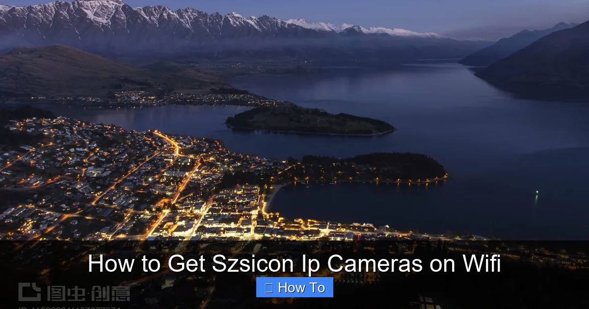 How to Get Szsicon Ip Cameras on Wifi