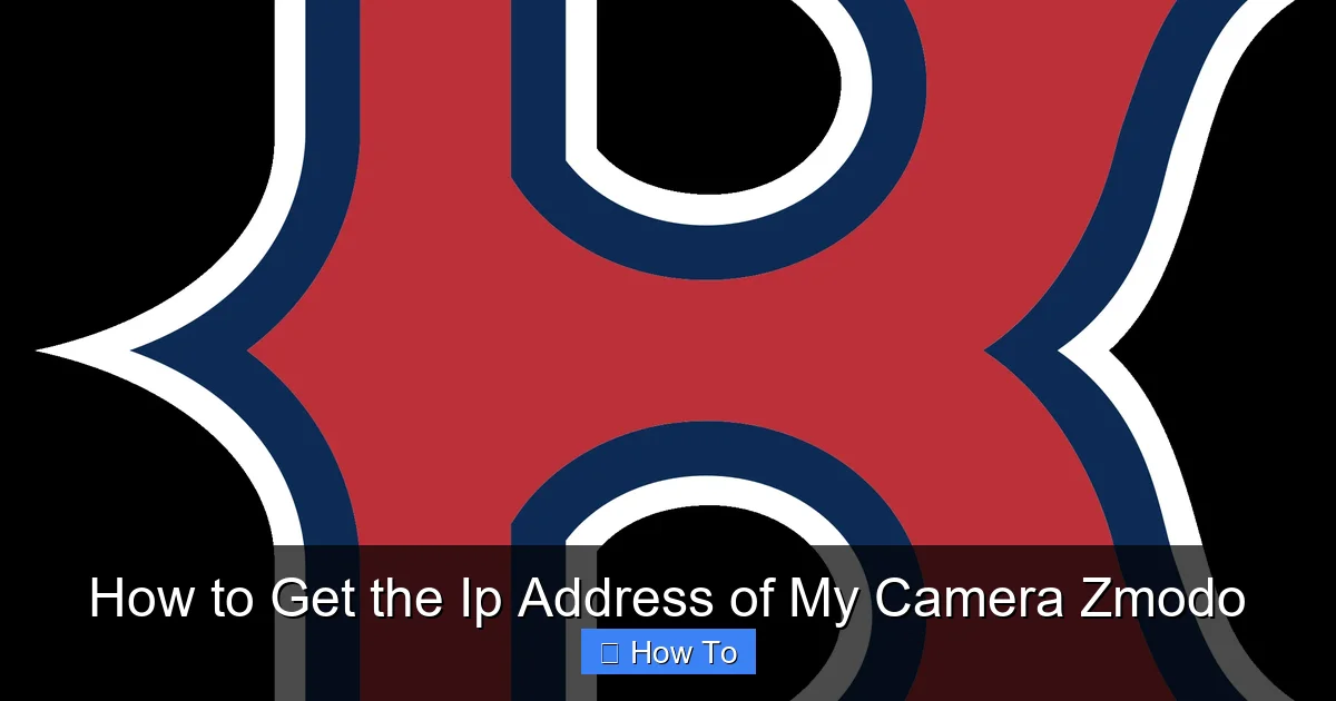 How to Get the Ip Address of My Camera Zmodo