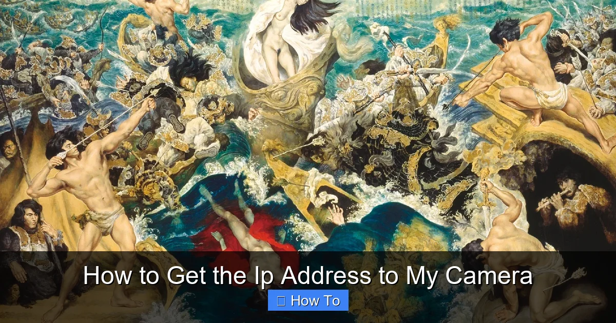 How to Get the Ip Address to My Camera