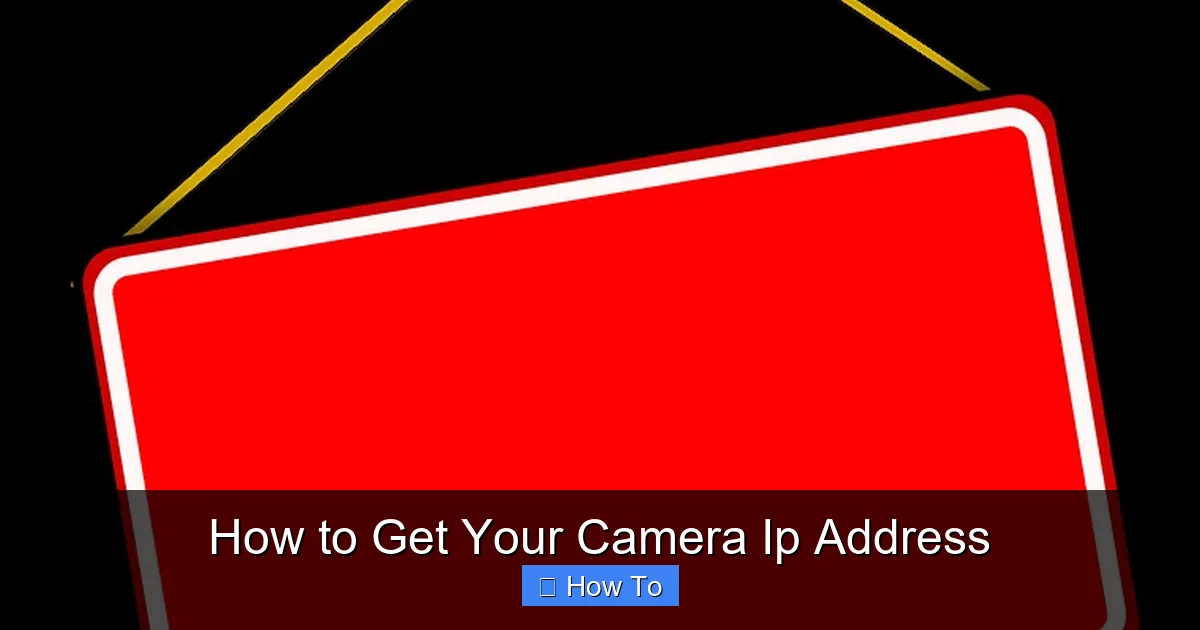 How to Get Your Camera Ip Address