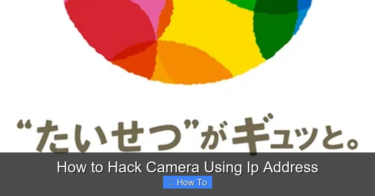 How to Hack Camera Using Ip Address