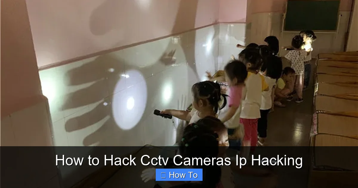 How to Hack Cctv Cameras Ip Hacking