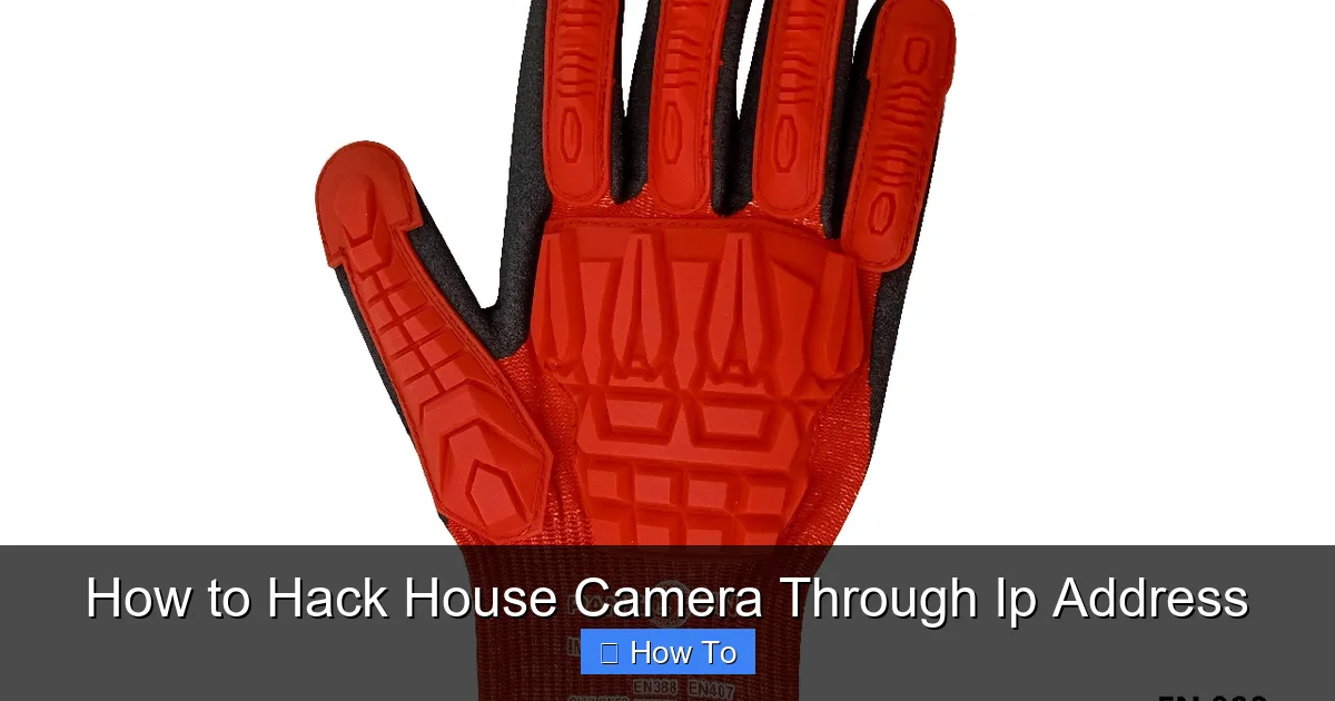 How to Hack House Camera Through Ip Address
