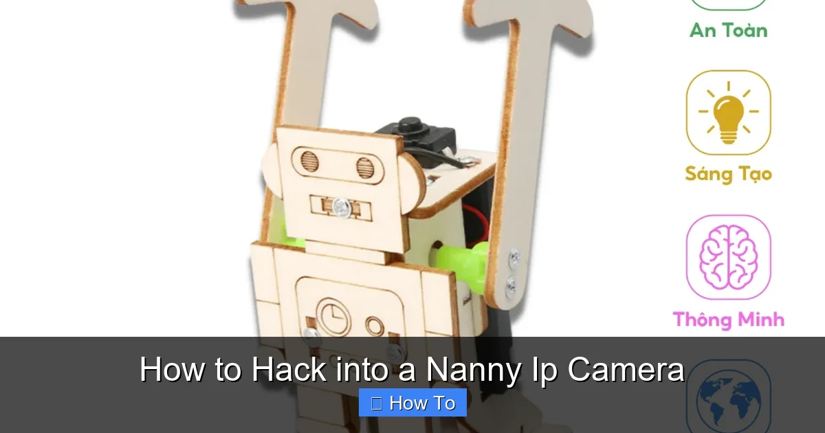 How to Hack into a Nanny Ip Camera