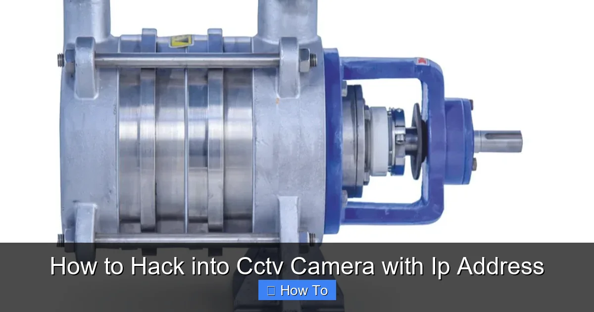 How to Hack into Cctv Camera with Ip Address
