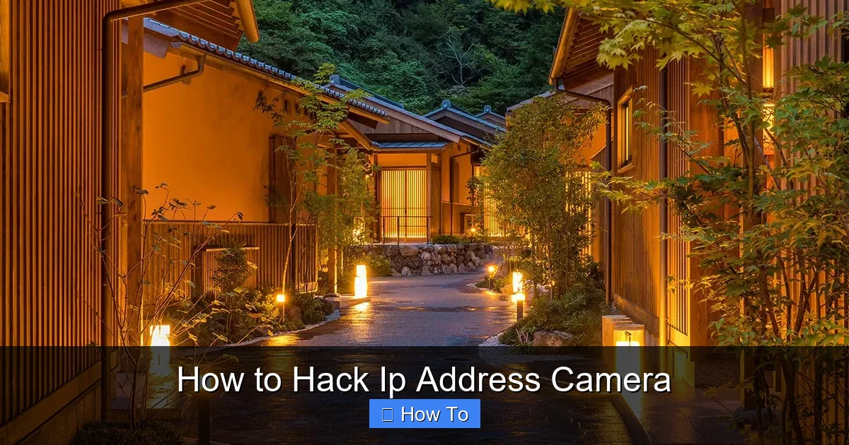 How to Hack Ip Address Camera