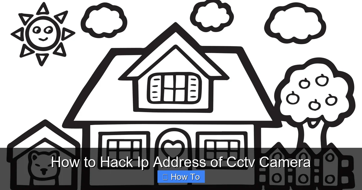 How to Hack Ip Address of Cctv Camera