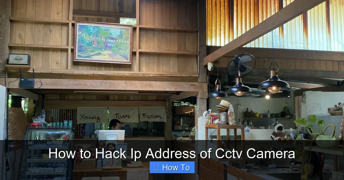How to Hack Ip Address of Cctv Camera