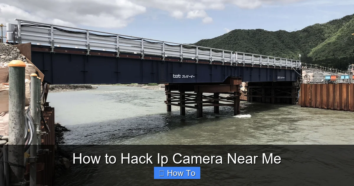 How to Hack Ip Camera Near Me