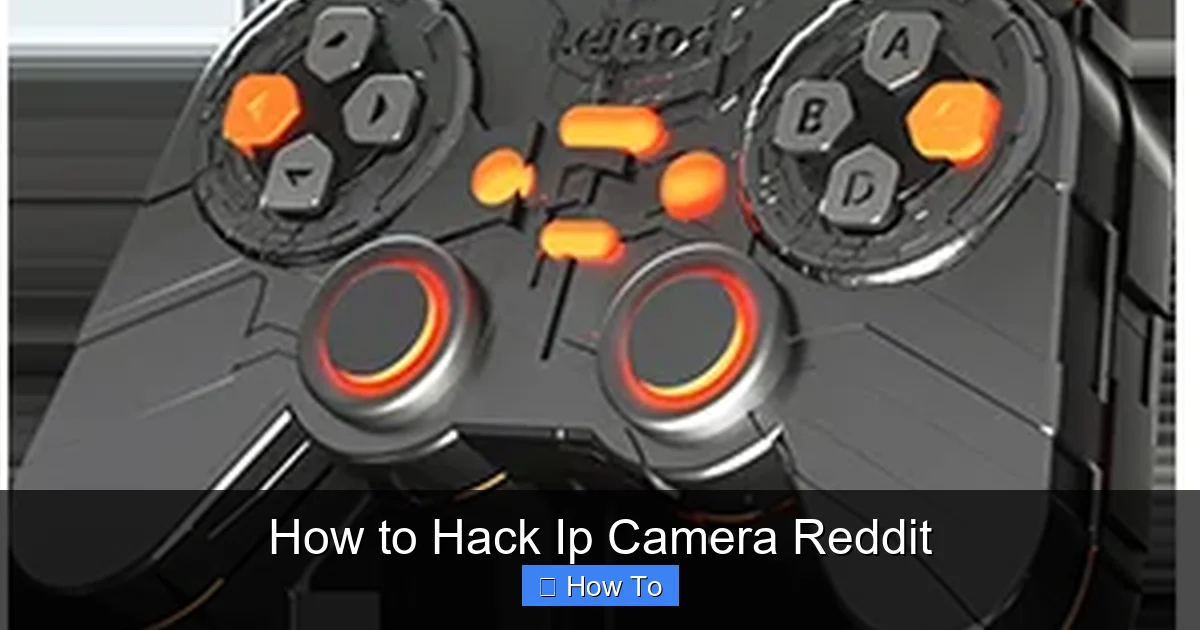 How to Hack Ip Camera Reddit