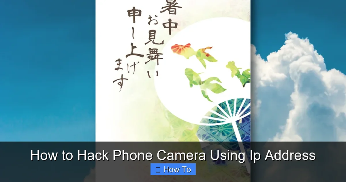 How to Hack Phone Camera Using Ip Address