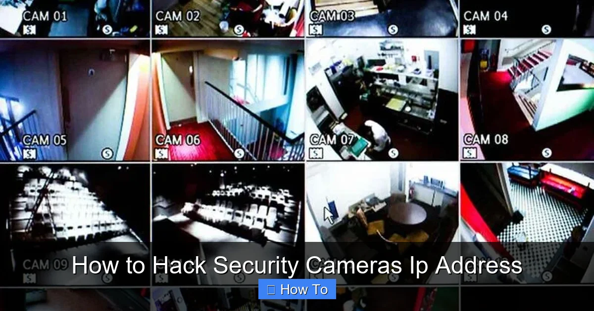 How to Hack Security Cameras Ip Address