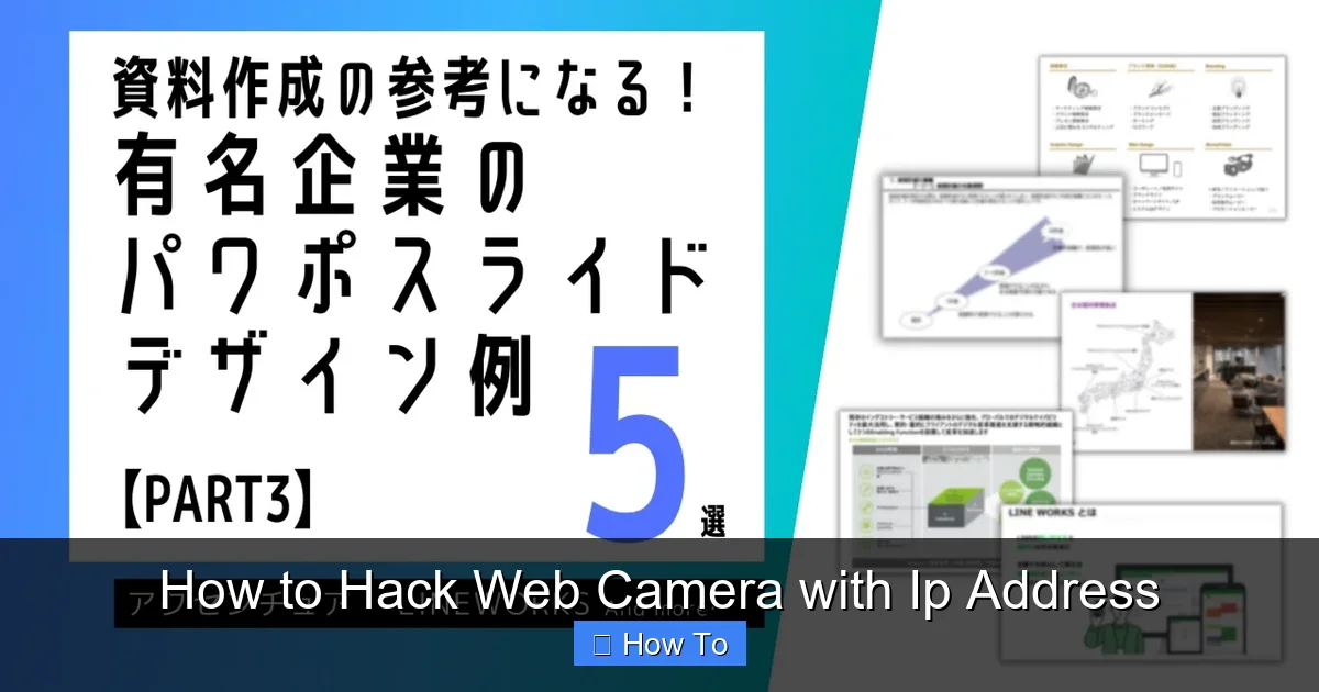 How to Hack Web Camera with Ip Address