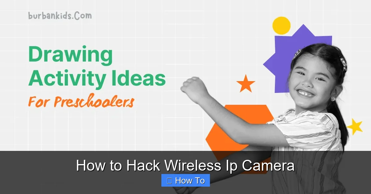 How to Hack Wireless Ip Camera