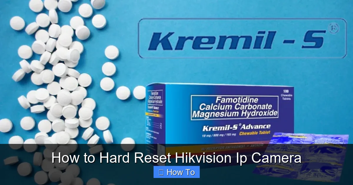 How to Hard Reset Hikvision Ip Camera