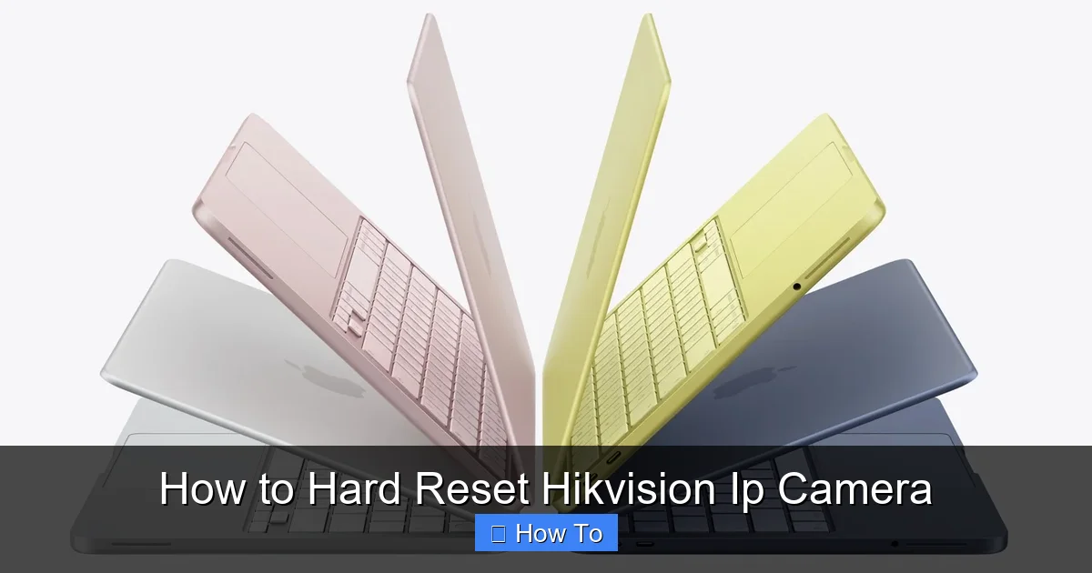 How to Hard Reset Hikvision Ip Camera