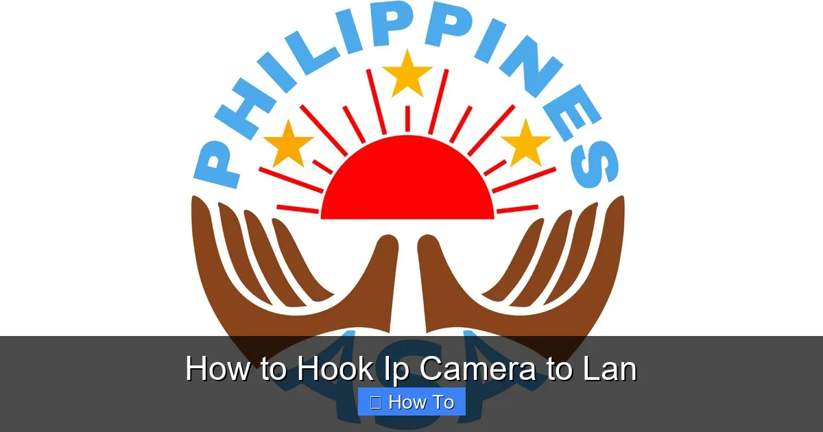 How to Hook Ip Camera to Lan