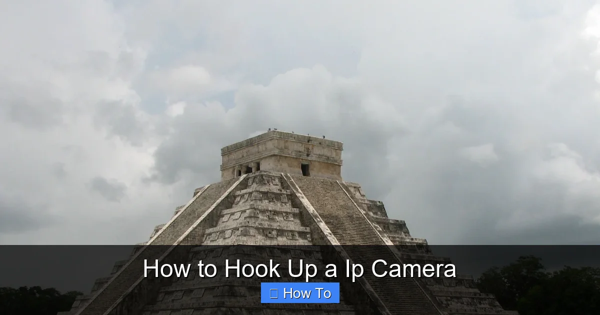 How to Hook Up a Ip Camera