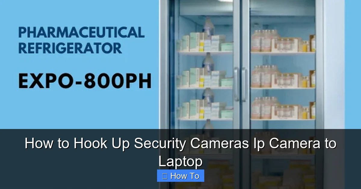 How to Hook Up Security Cameras Ip Camera to Laptop