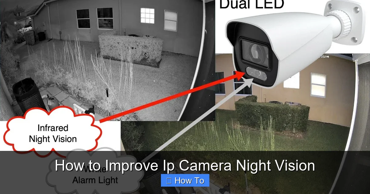 How to Improve Ip Camera Night Vision