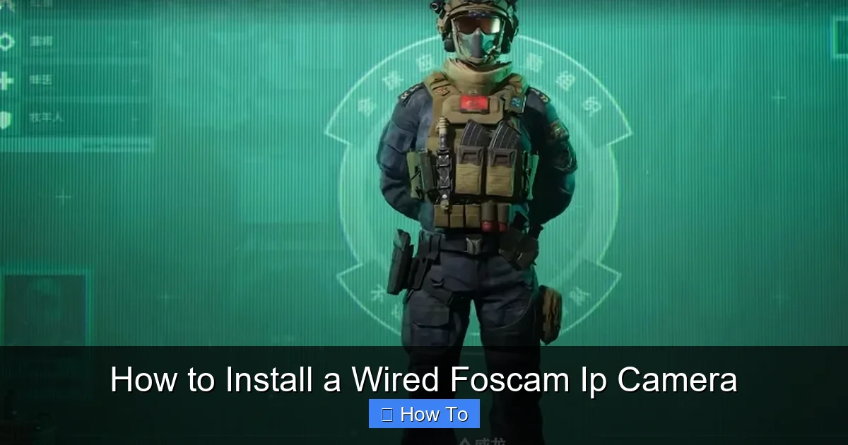 How to Install a Wired Foscam Ip Camera