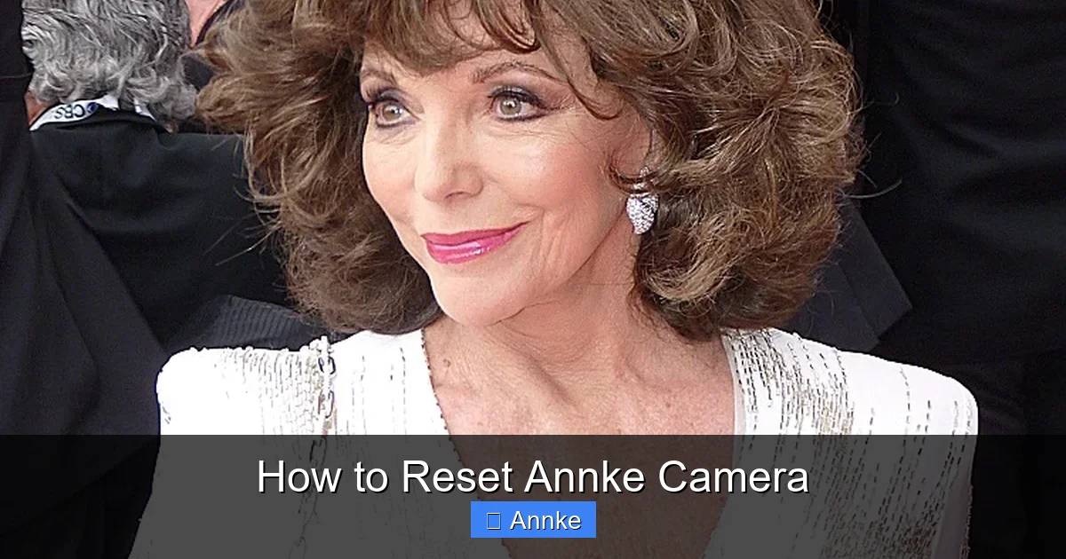 How to Reset Annke Camera