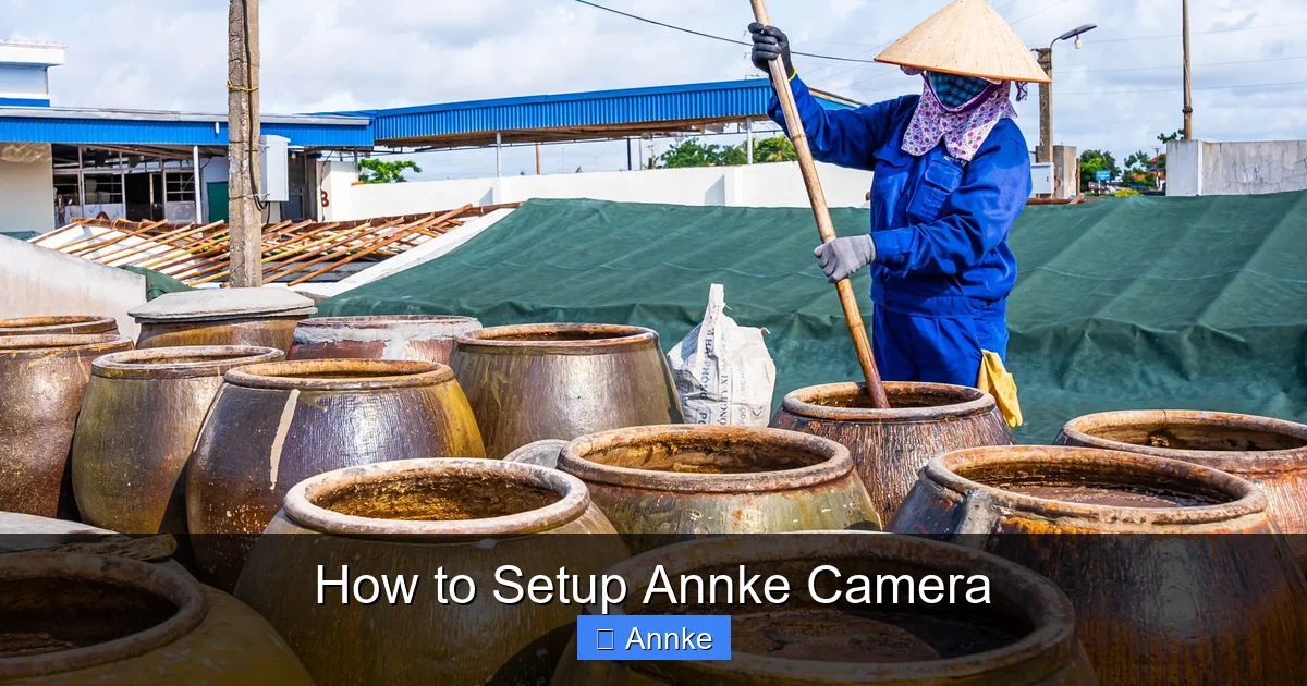 How to Setup Annke Camera