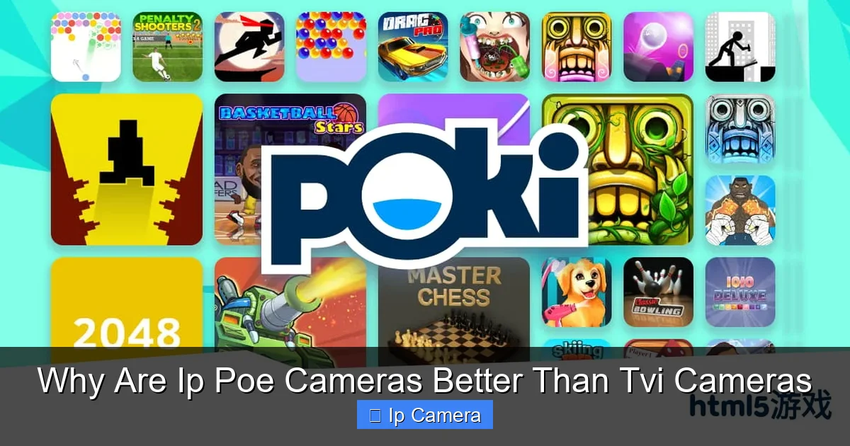 Why Are Ip Poe Cameras Better Than Tvi Cameras